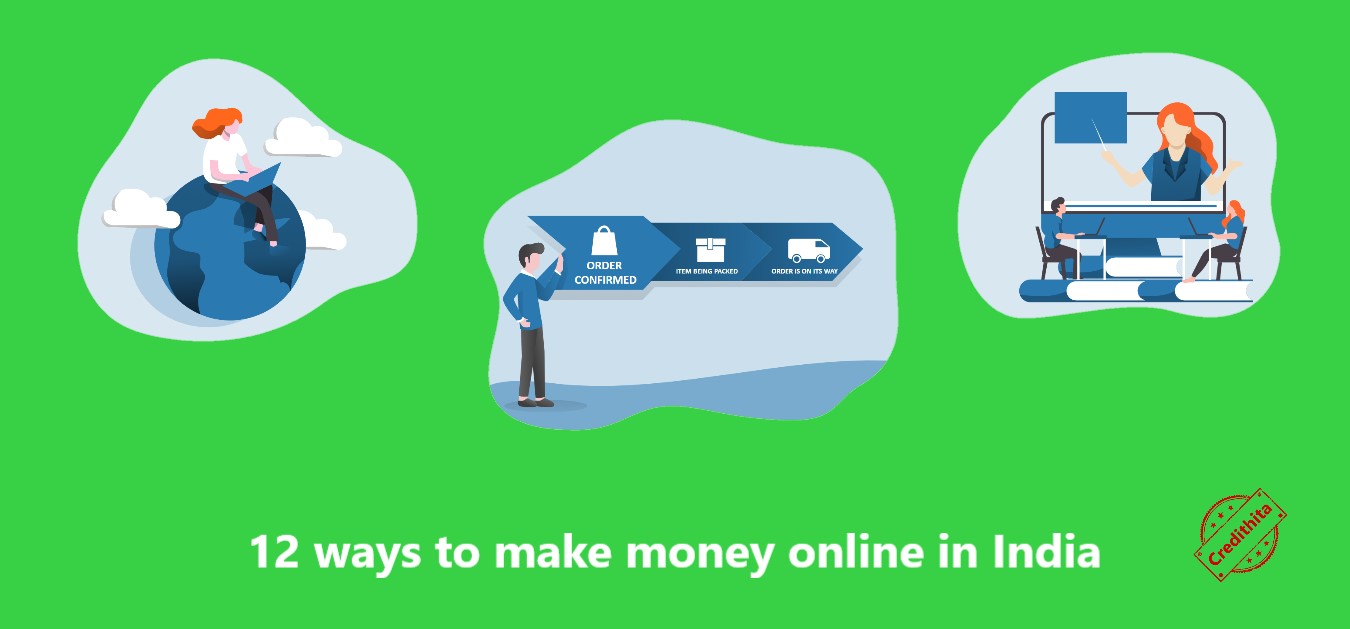 12 ways to make money online in India – CreditHita
