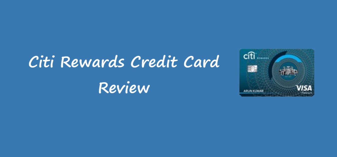 Is The Citi Rewards Card Good