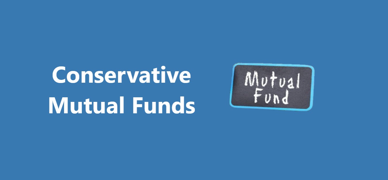 Most Conservative Mutual Funds